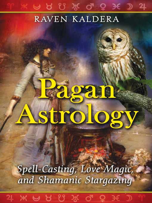 Title details for Pagan Astrology by Raven Kaldera - Available